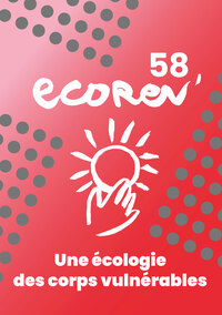 Picture of Ecorev n°58 : Une écologie des corps vulnérables