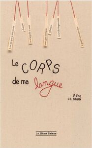 Picture of LE CORPS DE MA LANGUE