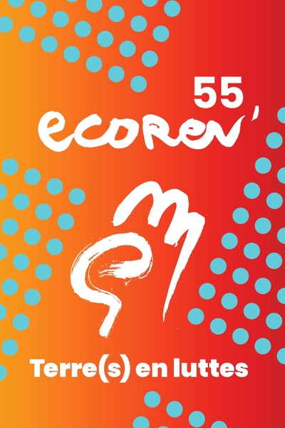 Picture of Ecorev n° 55 : Terre(s) en luttes - Hivers 2024