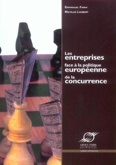 Image de Les entreprises face à la politique européenne de la concurrence