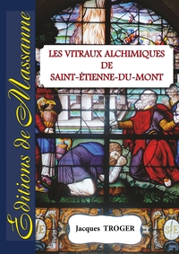 Image de Les vitraux alchimiques de St-Etienne-du-Mont