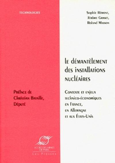 Image de Le démantèlement des installations nucléaires