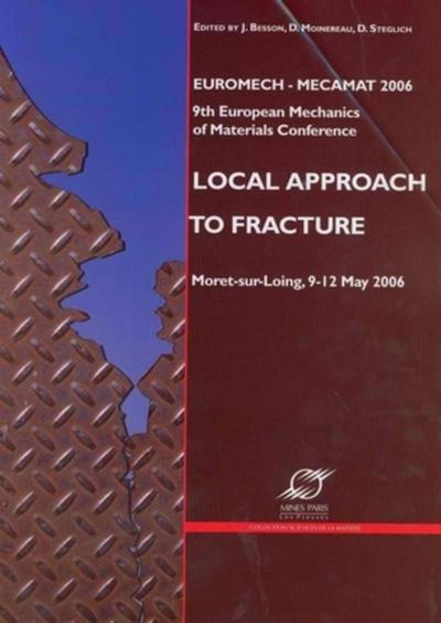 Picture of EUROMECH-MECAMAT 2006 9TH EUROPEAN MECHANICS OF MATERIALS CONFERENCE MORET-SUR-L