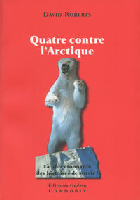 Picture of Quatre contre l'Arctique