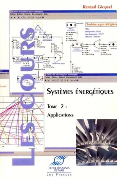 Picture of EYSTEMES ENERGETIQUES. TOME 2 : APPLICATIONS