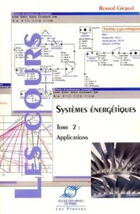 Picture of EYSTEMES ENERGETIQUES. TOME 2 : APPLICATIONS