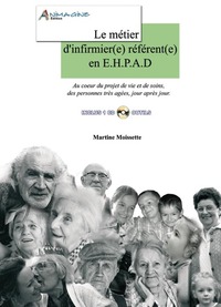 Image de Le Métier d'Infirmière Référente en EHPAD