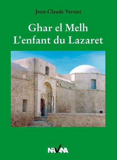 Picture of Ghar El Melh : L'Enfant Du Lazaret