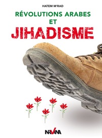 Image de Revolutions Arabes Et Jihadisme