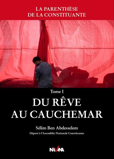 Picture of La parenthèse de la constituante - Tome I : Du rêve au cauchemard