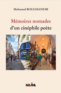 Picture of Mémoire Nomades D'un cinéphile poète