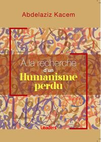 Picture of À la recherche d’un humanisme perdu