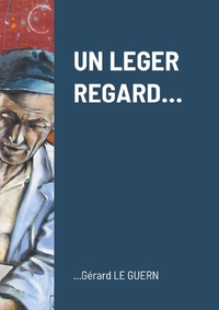 Image de UN LEGER REGARD...