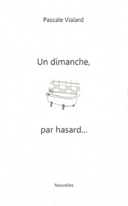 Picture of UN DIMANCHE PAR HASARD...