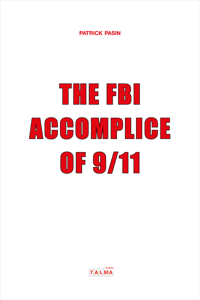 Picture of The FBI, Accomplice of 9/11