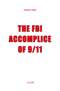 Picture of The FBI, Accomplice of 9/11