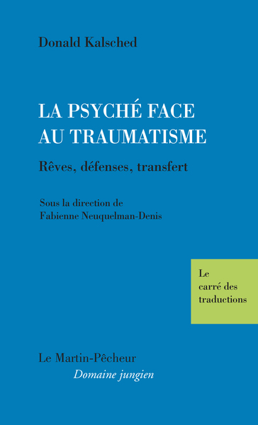 Image de La Psyché face au Traumatisme