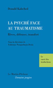 Picture of La Psyché face au Traumatisme