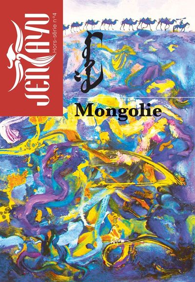 Image de Hors-série Mongolie - JENTAYU - REVUE LITTERAIRE D'ASIE