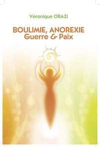 Picture of Boulimie, Anorexie : Guerre & Paix