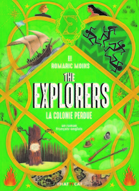 Image de The explorers : la colonie perdue