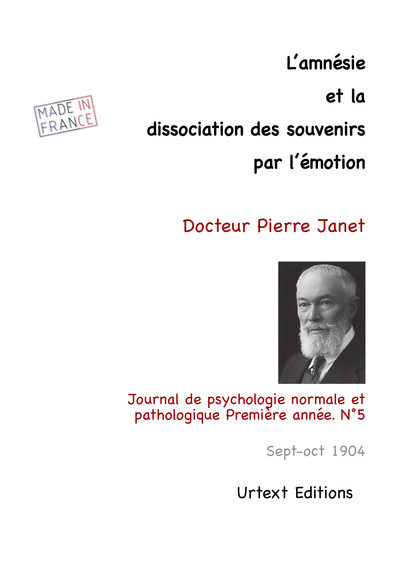 Image de L'AMNESIE ET LA DISSOCIATION DES SOUVENIRS PAR L'EMOTION