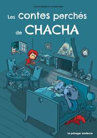 Image de Les contes perchés de Chacha