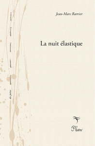 Picture of La nuit élastique
