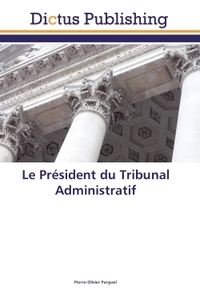 Image de Le Président du Tribunal Administratif