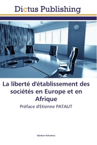 Image de La liberté d'établissement des sociétés en Europe et en Afrique