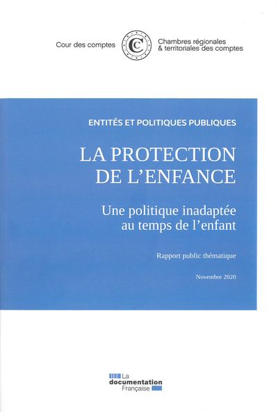 Picture of La protection de l'enfance, une politique inadaptéée au temps de l'enfant