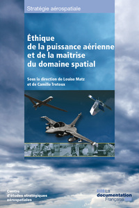 Picture of L'éthique de la puissance aérienne et de la maitrise du domaine spatial