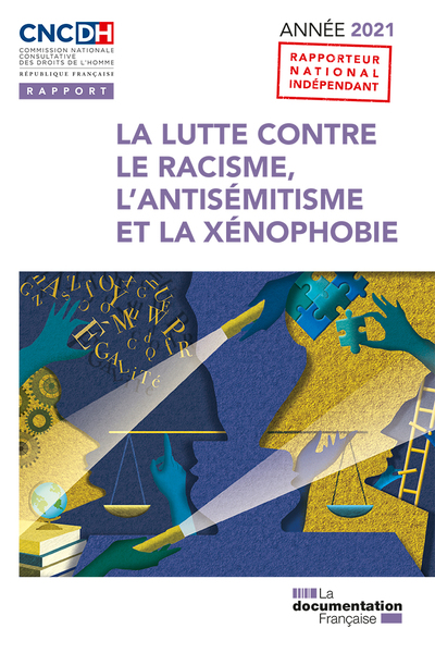 Picture of La lutte contre le racisme, l'antisémitisme et la xénophobie