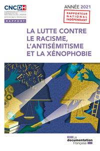 Picture of La lutte contre le racisme, l'antisémitisme et la xénophobie