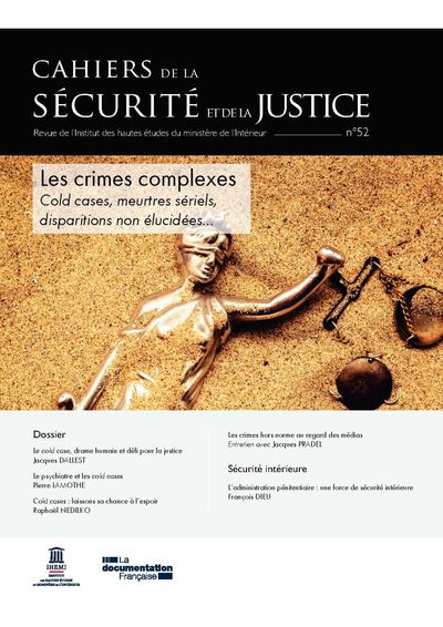 Picture of Les crimes complexes : cold case, meurtres sériels, disparitions non élucidées