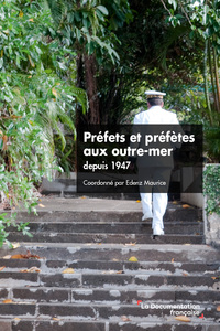 Image de Préfets et préfètes aux outre-mer depuis 1947