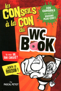 Picture of Les conseils à la con du WC Book