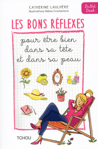 Picture of Les Bons Réflexes pour être bien dans sa tête et dans sa peau
