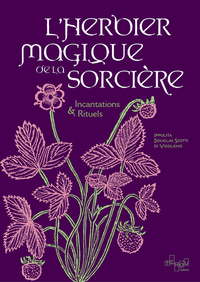 Picture of L'Herbier magique de la Sorcière - Incantations & Rituels