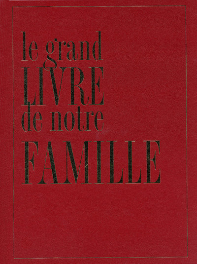 Image de Le grand livre de notre famille