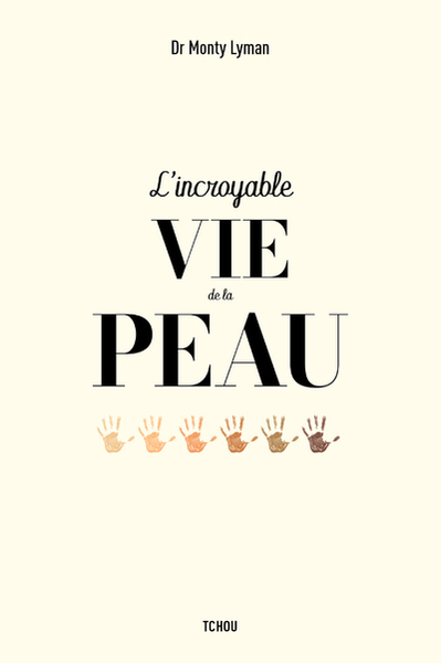 Picture of L'incroyable vie de la peau
