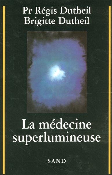 Image de La médecine superlumineuse