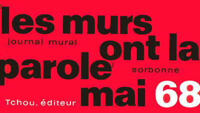 Picture of Les murs ont la parole - Mai 68