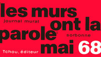 Picture of Les murs ont la parole - Mai 68