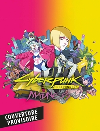 Image de Cyberpunk Edgerunners MADNESS T01