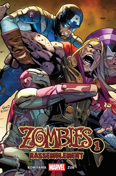 Image de Marvel Zombies Rassemblement T01 (Nouvelle édition)
