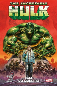 Image de The Incredible Hulk T01 : L'âge des monstres