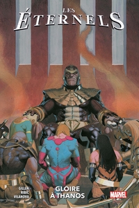 Image de Les Eternels T02 : Gloire à Thanos