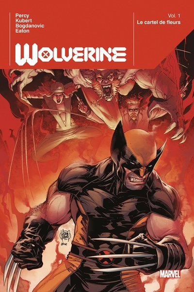 Image de Wolverine T01 : Le cartel des fleurs