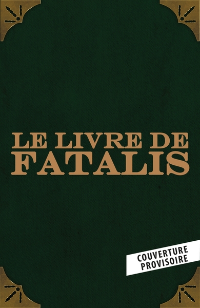 Picture of Le Livre de Fatalis (Edition limitée)